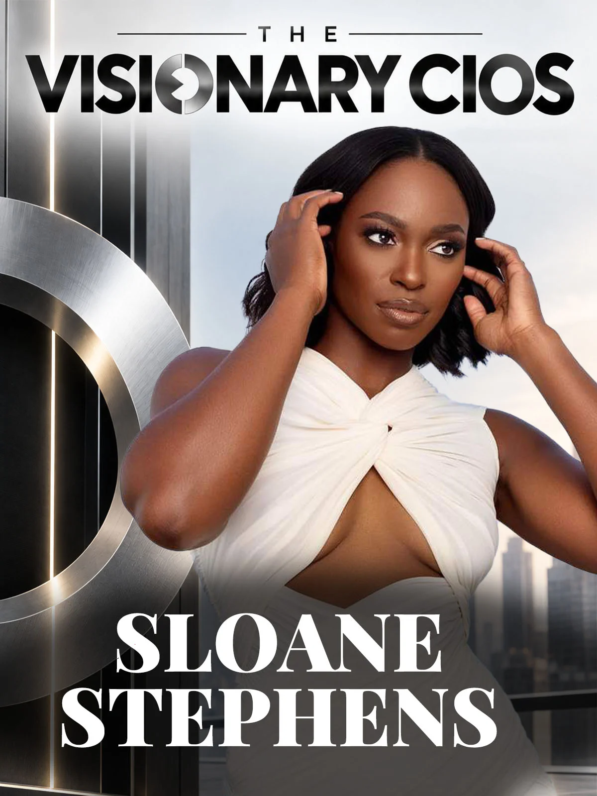 Sloane Stephens — Serving Beyond the Baseline & Athletic Enterprise Architecture — The Visionary CIOs